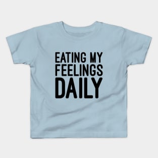 Feelings Kids T-Shirt